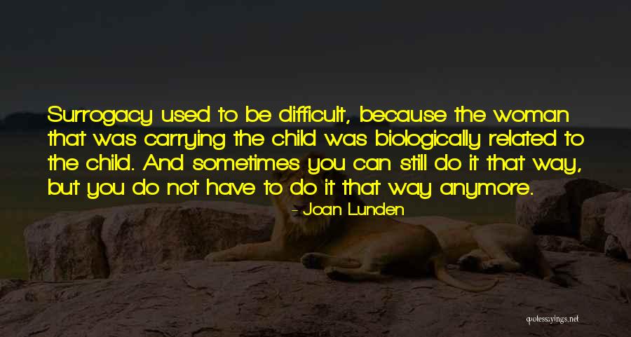 You Can Do Quotes By Joan Lunden