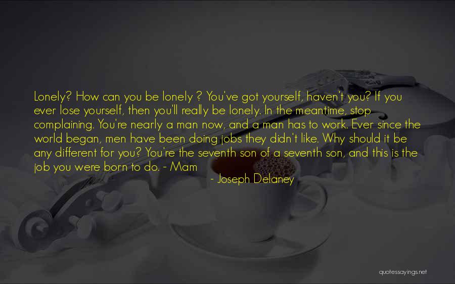 You Can Do Quotes By Joseph Delaney You Can Do Quotes By Joseph Delaney