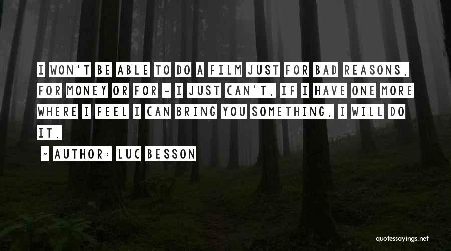 You Can Do Quotes By Luc Besson