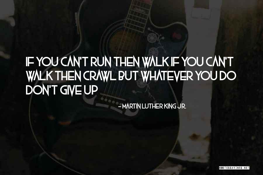 You Can Do Quotes By Martin Luther King Jr. You Can Do Quotes By Martin Luther King Jr.