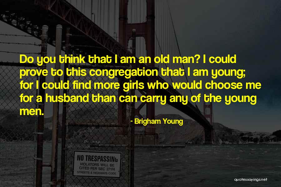 You Can Do This Girl Quotes By Brigham Young You Can Do This Girl Quotes By Brigham Young