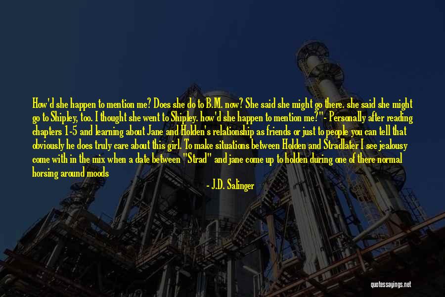 You Can Do This Girl Quotes By J.D. Salinger You Can Do This Girl Quotes By J.D. Salinger