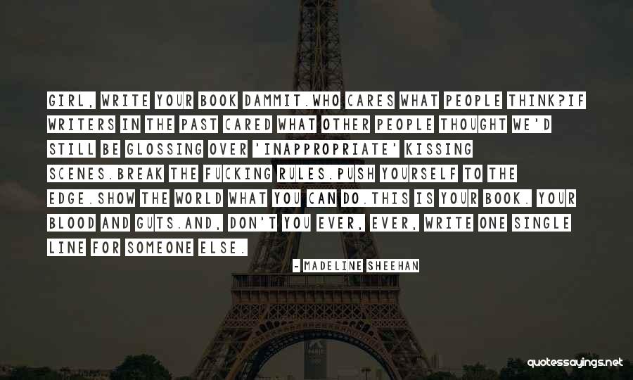 You Can Do This Girl Quotes By Madeline Sheehan You Can Do This Girl Quotes By Madeline Sheehan