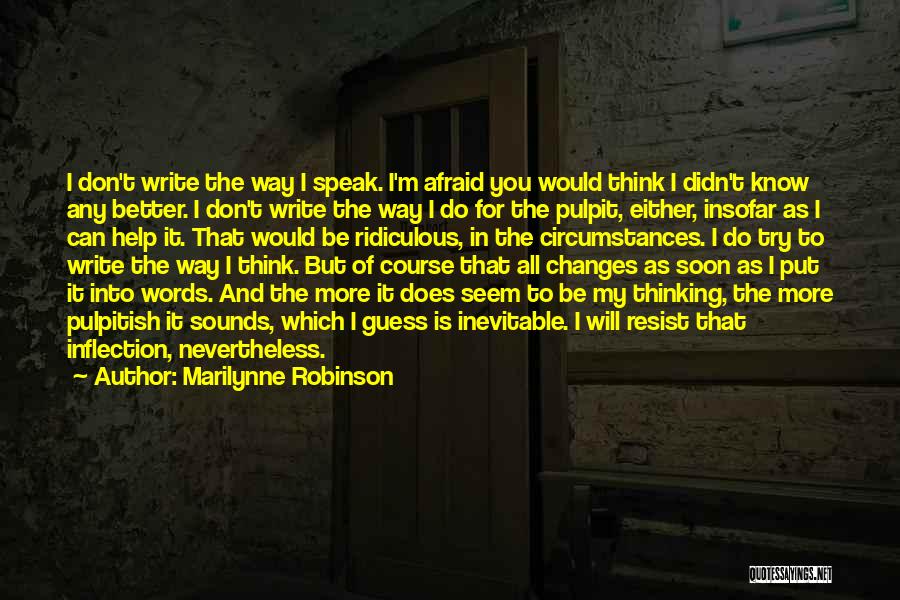 You Can Either Quotes By Marilynne Robinson