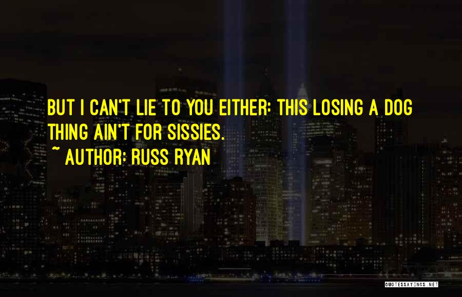 You Can Either Quotes By Russ Ryan