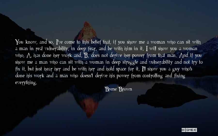 You Can Fix Everything Quotes By Brene Brown You Can Fix Everything Quotes By Brene Brown