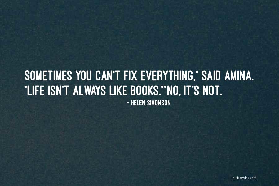 You Can Fix Everything Quotes By Helen Simonson