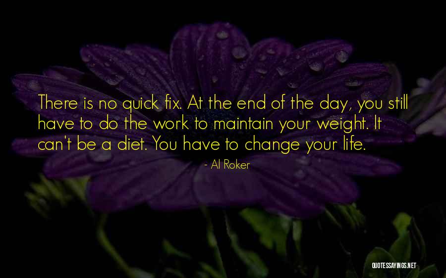 You Can Fix Quotes By Al Roker You Can Fix Quotes By Al Roker