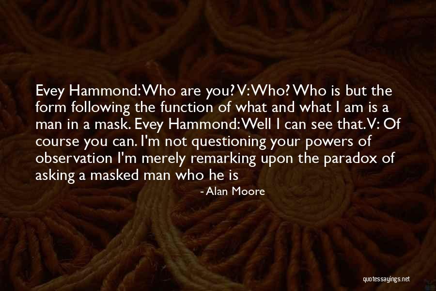 You Can Fix Quotes By Alan Moore You Can Fix Quotes By Alan Moore