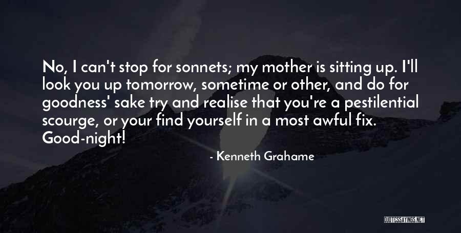 You Can Fix Quotes By Kenneth Grahame You Can Fix Quotes By Kenneth Grahame