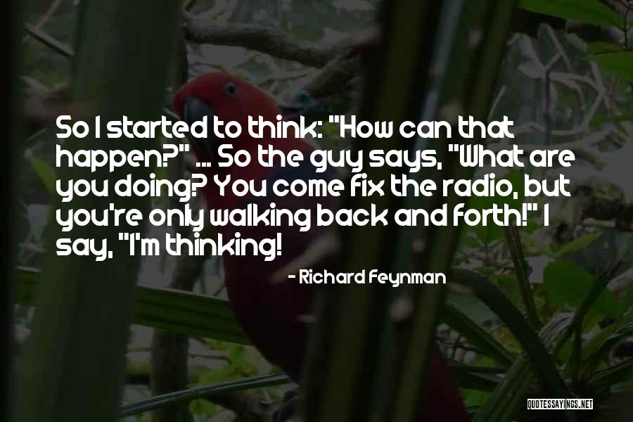 You Can Fix Quotes By Richard Feynman You Can Fix Quotes By Richard Feynman