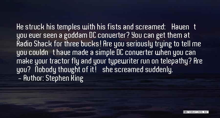 You Can Fly Quotes By Stephen King