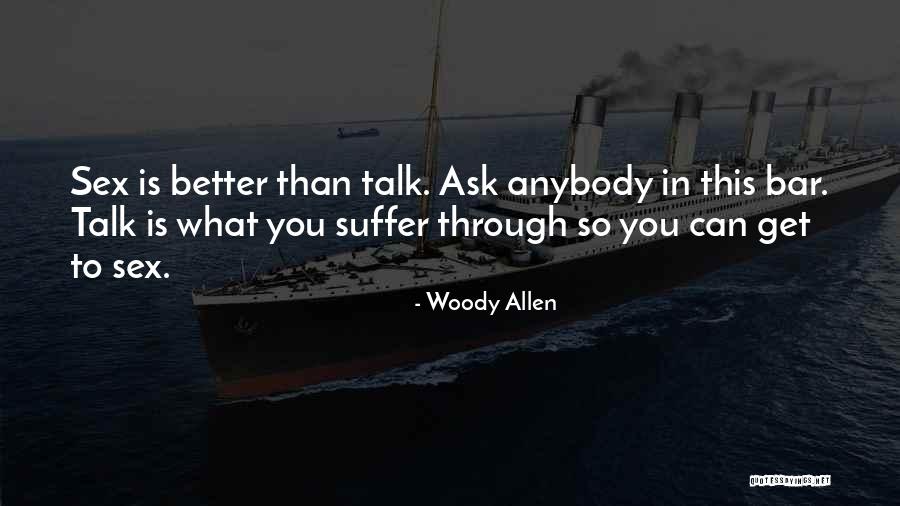 You Can Get Through This Quotes By Woody Allen You Can Get Through This Quotes By Woody Allen