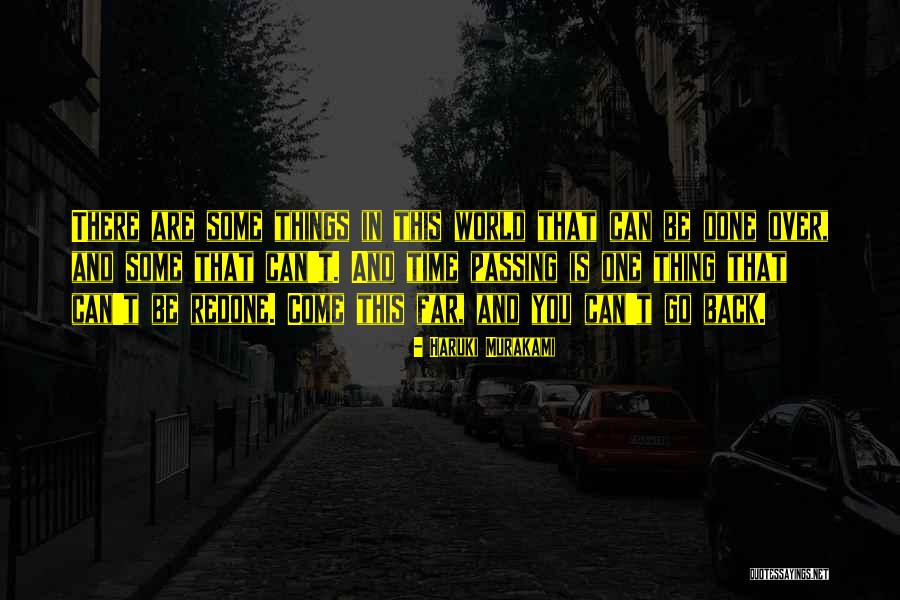 You Can Go Back Quotes By Haruki Murakami You Can Go Back Quotes By Haruki Murakami