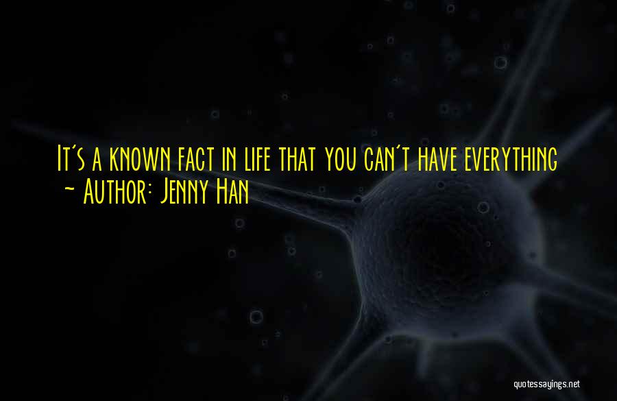 You Can Have Everything In Life Quotes By Jenny Han