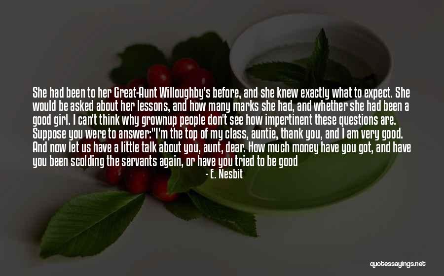 You Can Have Me And Her Quotes By E. Nesbit You Can Have Me And Her Quotes By E. Nesbit