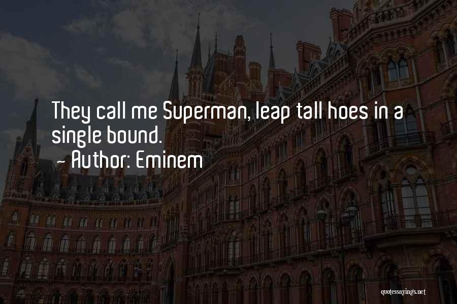 You Can Have Them Hoes Quotes By Eminem