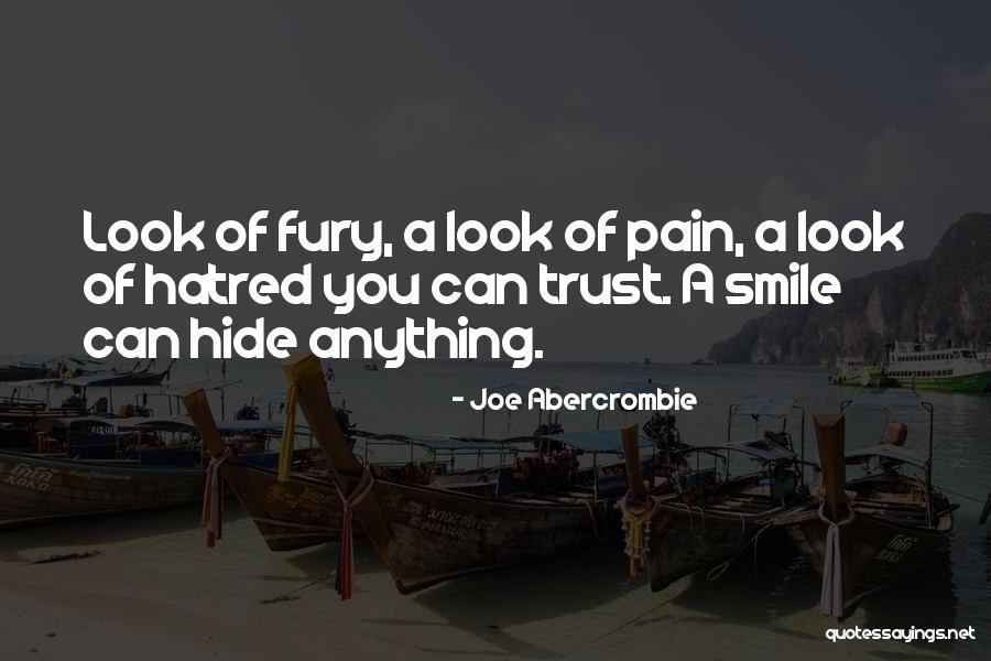 You Can Hide The Pain Quotes By Joe Abercrombie