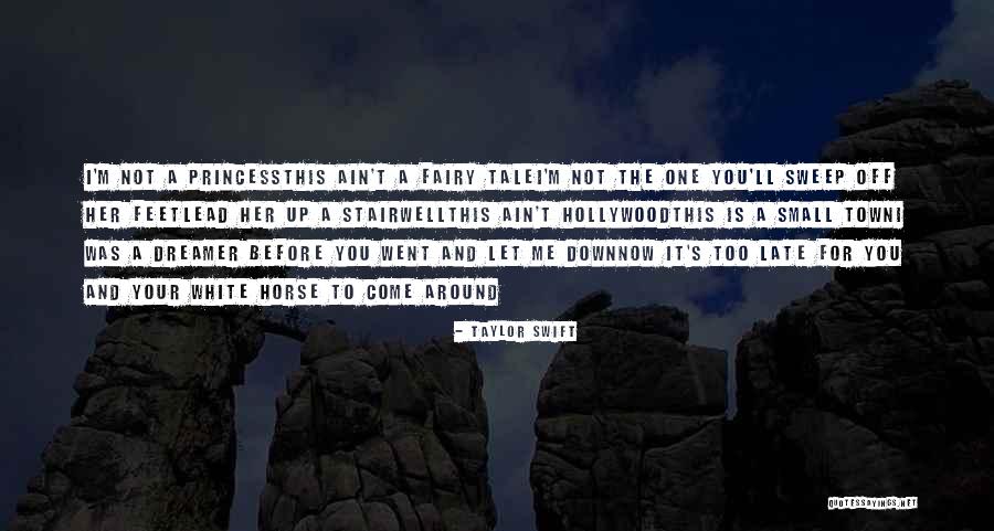 You Can Lead A Horse Quotes By Taylor Swift You Can Lead A Horse Quotes By Taylor Swift