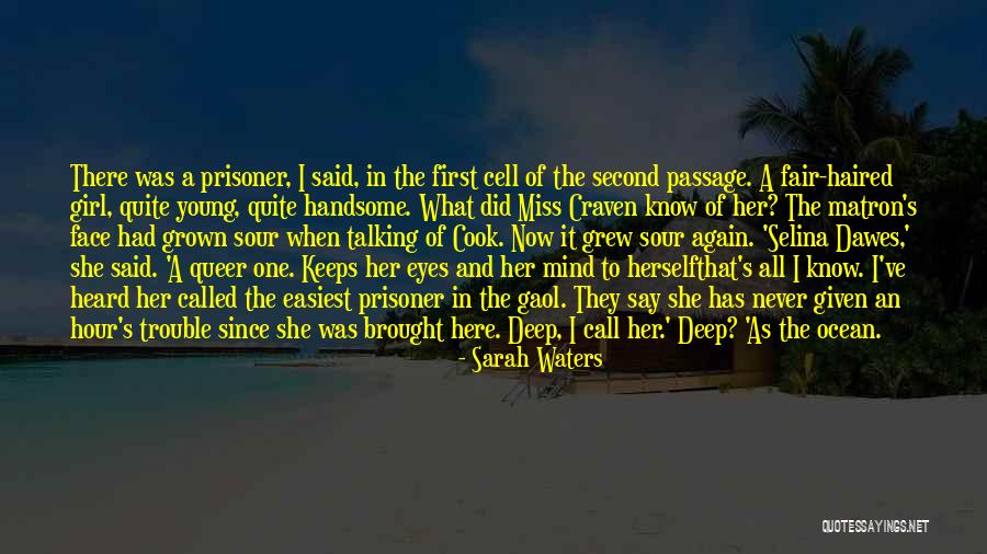 You Can Learn A Lot By Observing Quotes By Sarah Waters You Can Learn A Lot By Observing Quotes By Sarah Waters