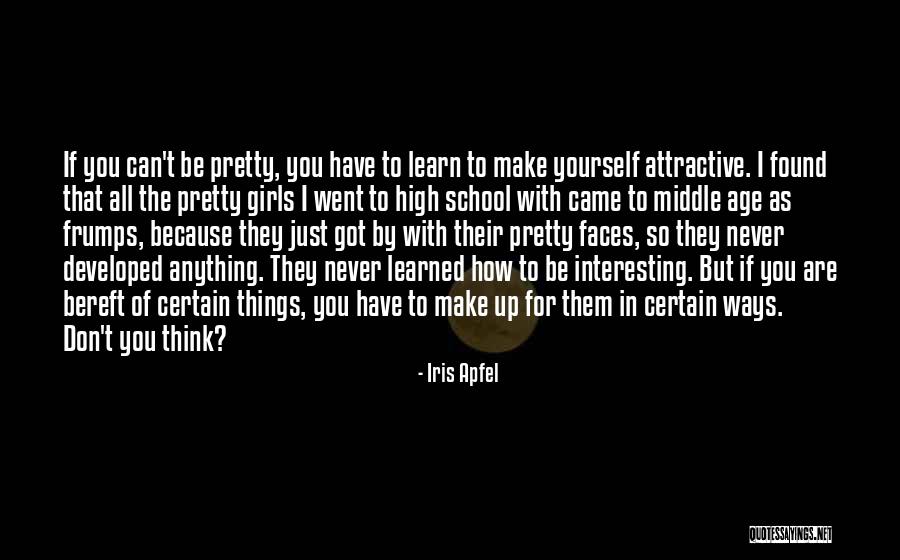 You Can Learn Anything Quotes By Iris Apfel You Can Learn Anything Quotes By Iris Apfel