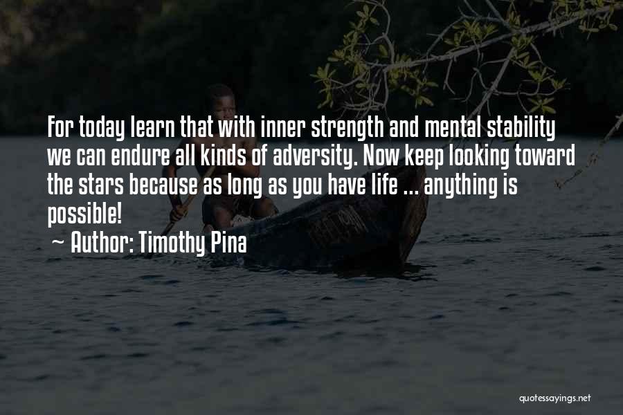 You Can Learn Anything Quotes By Timothy Pina