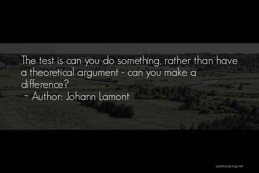 You Can Make A Difference Quotes By Johann Lamont