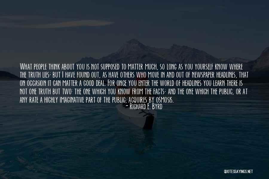 You Can Move On Quotes By Richard E. Byrd You Can Move On Quotes By Richard E. Byrd