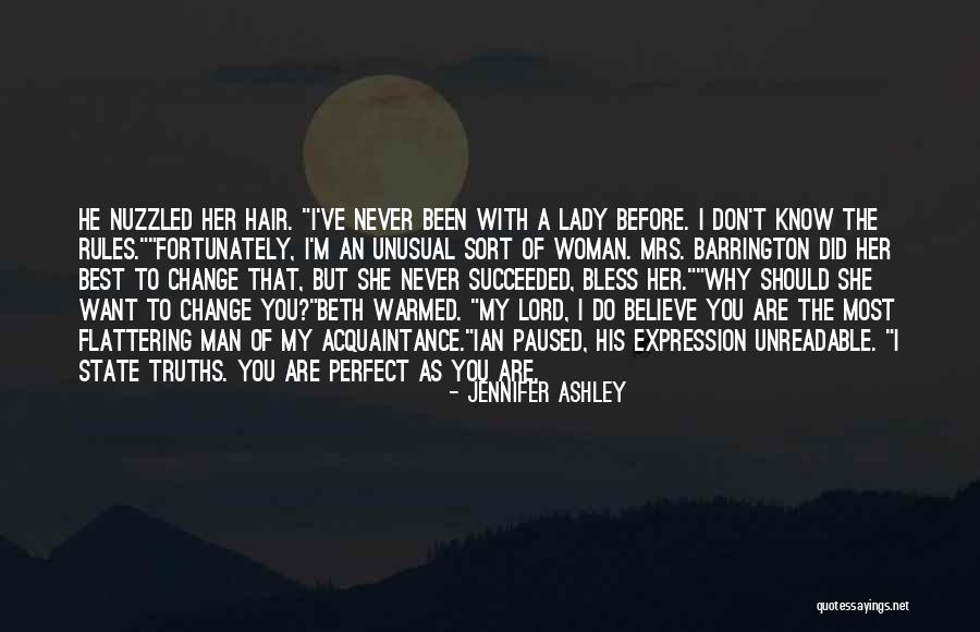 You Can Never Change A Man Quotes By Jennifer Ashley