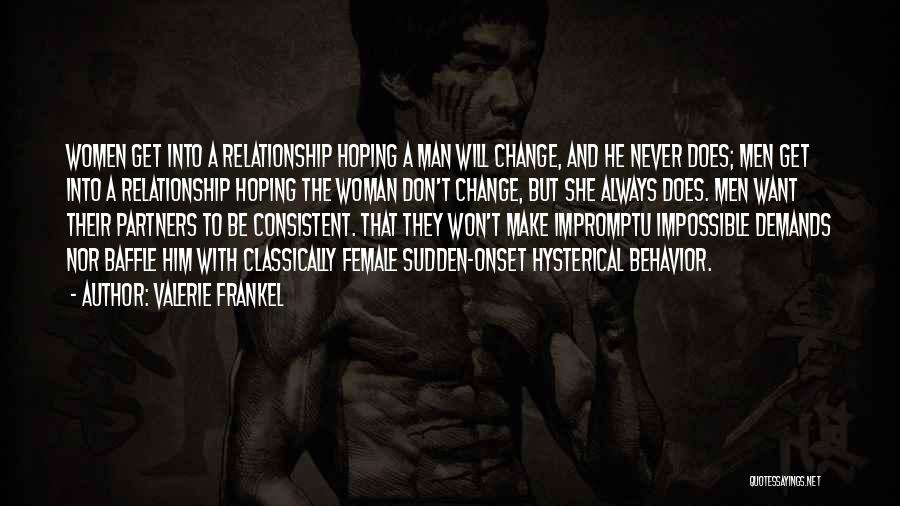 You Can Never Change A Man Quotes By Valerie Frankel