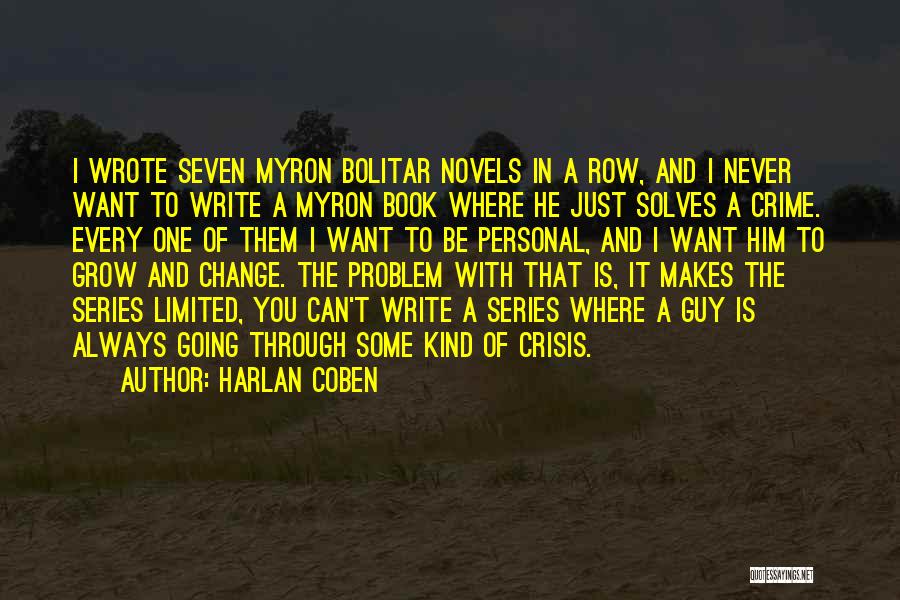 You Can Never Change Quotes By Harlan Coben