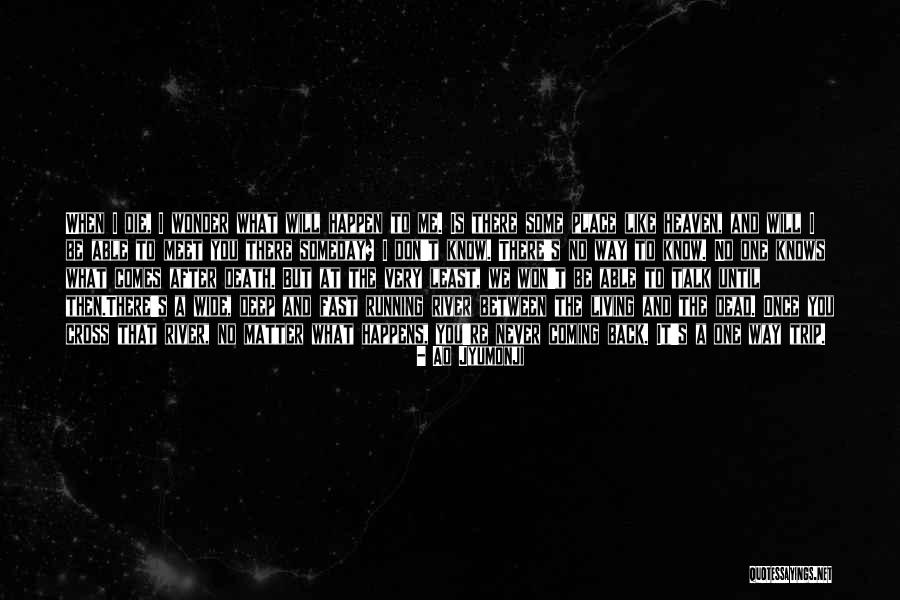 You Can Never Go Back Quote Quotes By Ao Jyumonji You Can Never Go Back Quote Quotes By Ao Jyumonji
