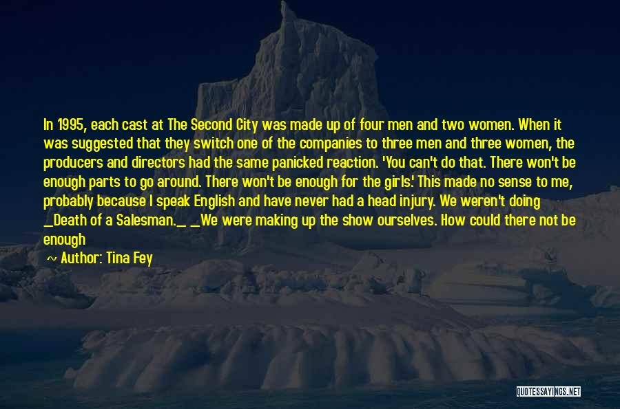 You Can Never Have Quotes By Tina Fey You Can Never Have Quotes By Tina Fey