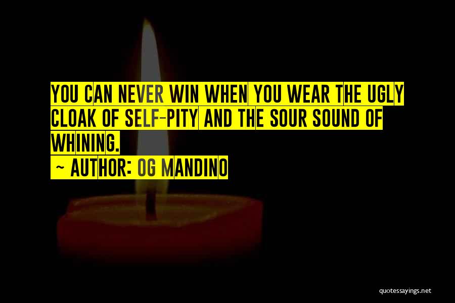 You Can Never Win Quotes By Og Mandino