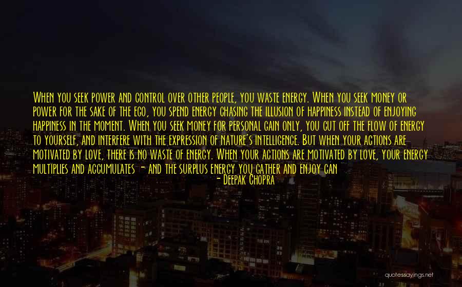 You Can Only Control Yourself Quotes By Deepak Chopra You Can Only Control Yourself Quotes By Deepak Chopra