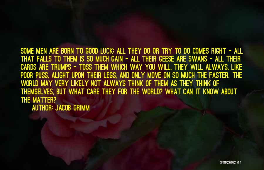 You Can Only Do So Much Quotes By Jacob Grimm