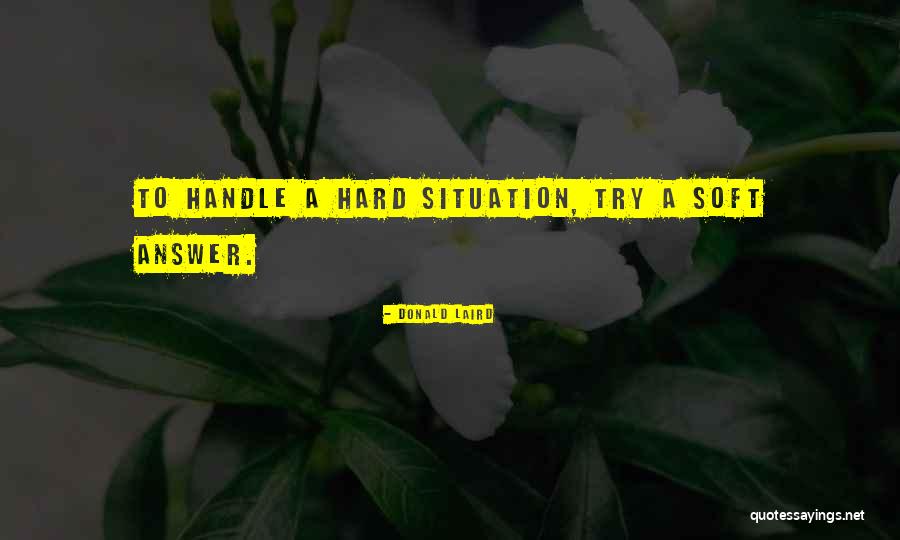 You Can Only Try So Hard Quotes By Donald Laird