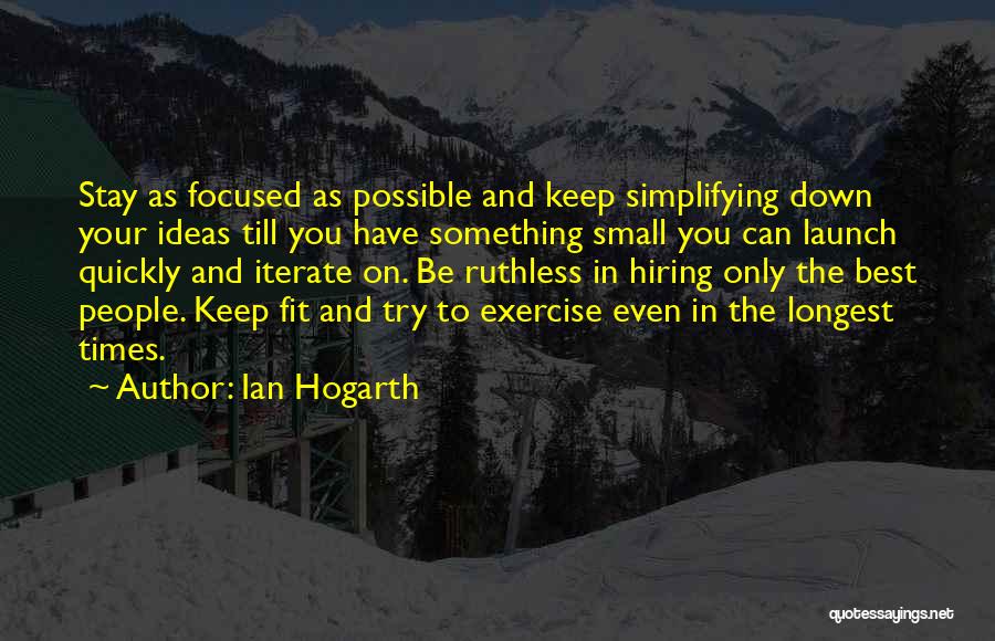 You Can Only Try Your Best Quotes By Ian Hogarth