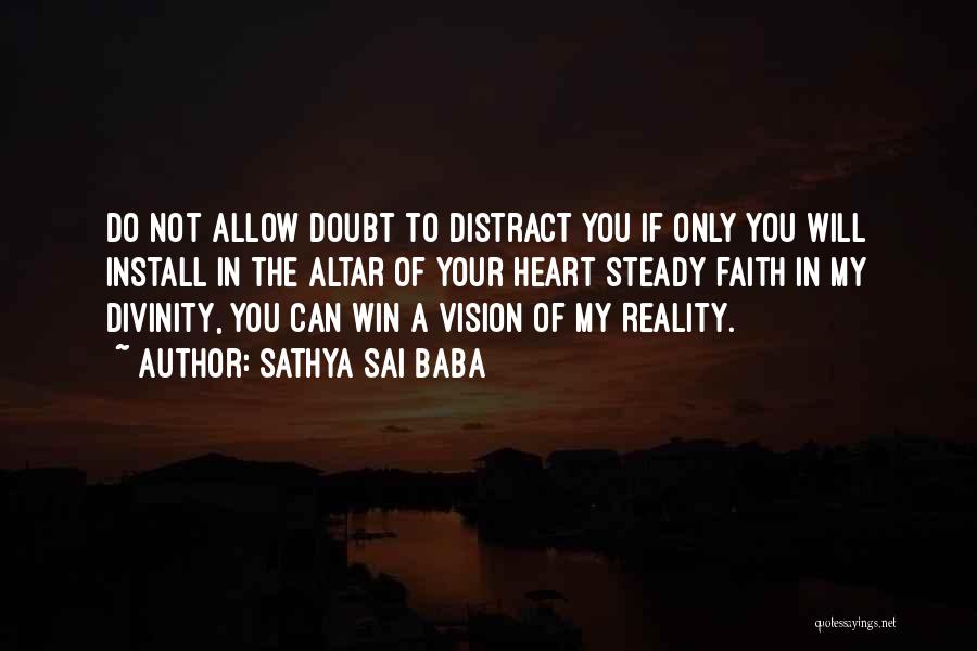 You Can Only Win Quotes By Sathya Sai Baba