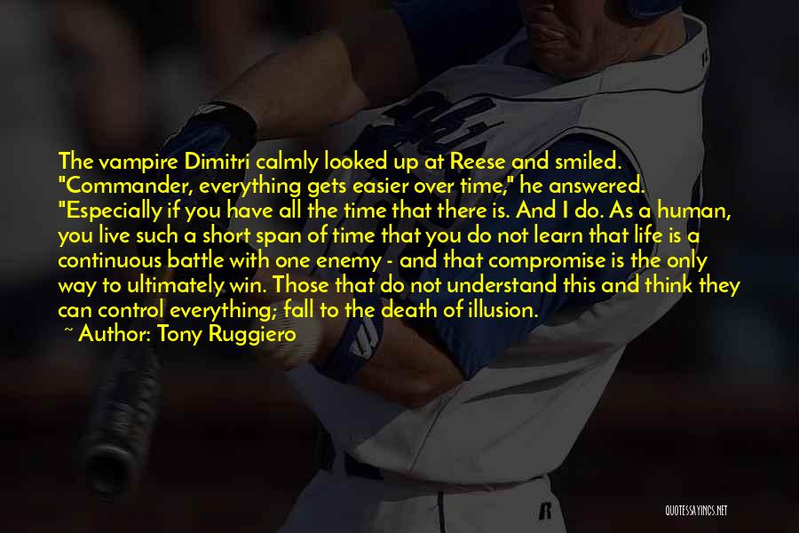 You Can Only Win Quotes By Tony Ruggiero
