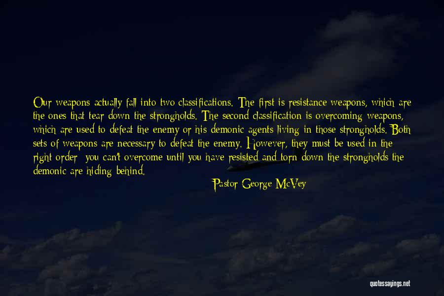 You Can Overcome Quotes By Pastor George McVey You Can Overcome Quotes By Pastor George McVey