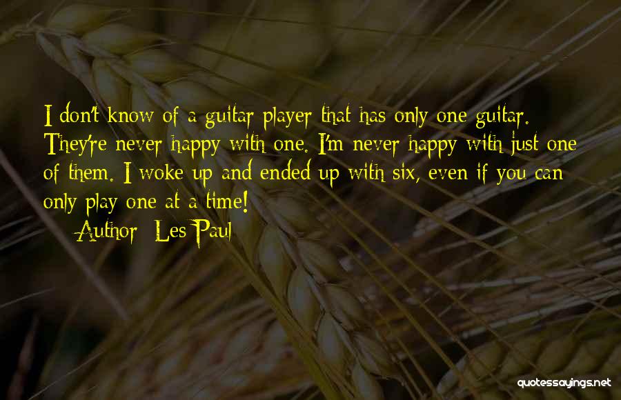 You Can Play Player Quotes By Les Paul