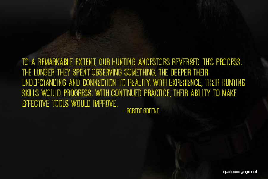 You Can Practice And Improve Quotes By Robert Greene You Can Practice And Improve Quotes By Robert Greene