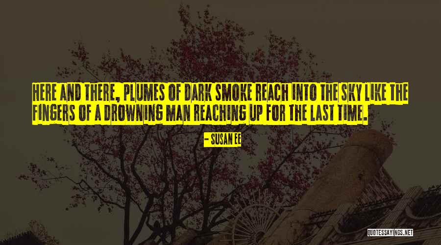 You Can Reach The Sky Quotes By Susan Ee You Can Reach The Sky Quotes By Susan Ee