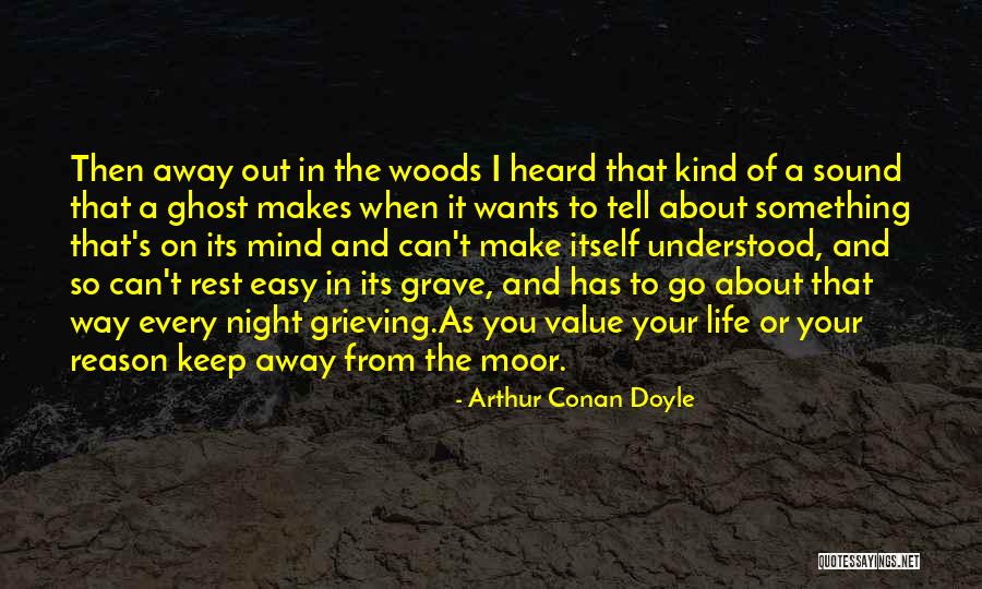 You Can Rest Easy Quotes By Arthur Conan Doyle