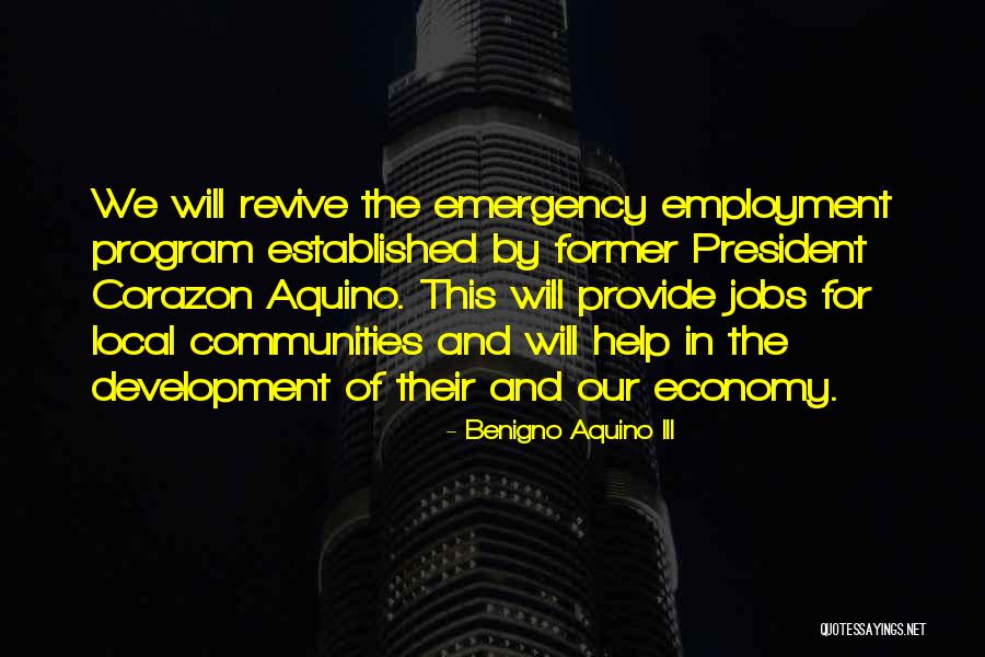 You Can Revive Economy Quotes By Benigno Aquino III You Can Revive Economy Quotes By Benigno Aquino III