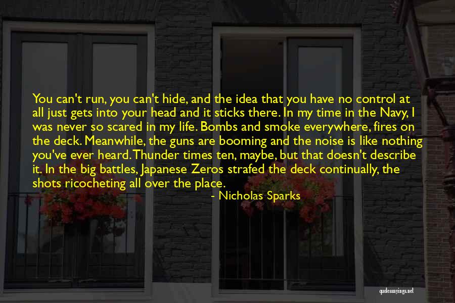 You Can Run But You Can't Hide Quotes By Nicholas Sparks You Can Run But You Can't Hide Quotes By Nicholas Sparks