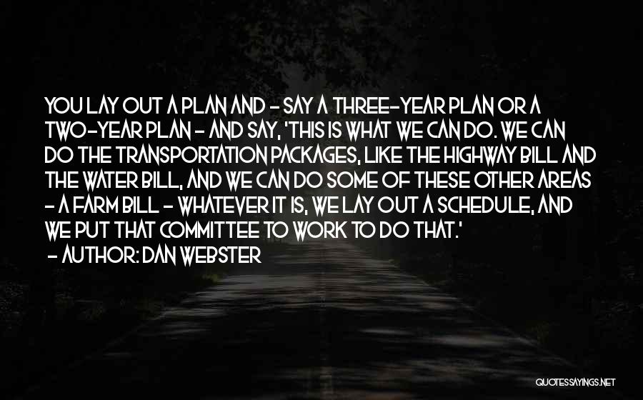 You Can Say Whatever You Like Quotes By Dan Webster