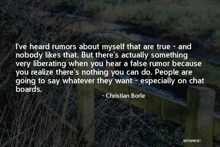 You Can Say Whatever You Want Quotes By Christian Borle You Can Say Whatever You Want Quotes By Christian Borle