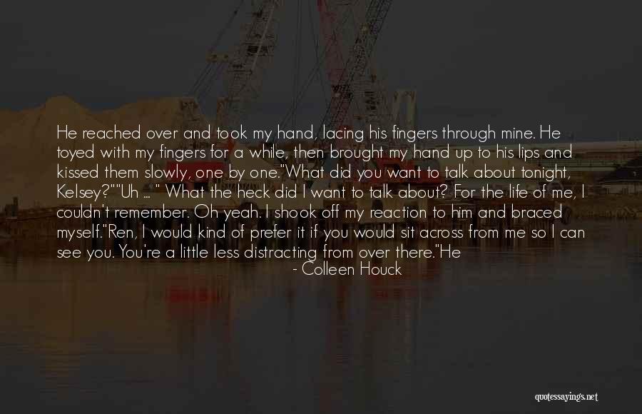 You Can Say Whatever You Want Quotes By Colleen Houck You Can Say Whatever You Want Quotes By Colleen Houck
